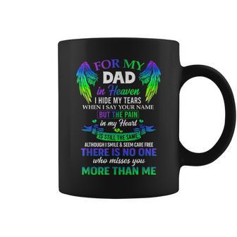 For My Dad In Heaven Touching Tribute For Passed Away Father Coffee Mug - Monsterry UK