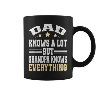 Dad Knows A Lot But Grandpa Know Everything Fathers Day Coffee Mug - Monsterry UK
