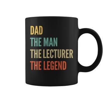 The Dad The Man The Lecturer The Legend Coffee Mug - Monsterry UK