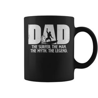 Dad The Surfer Man Myth Legend Surfing Surfboarding Lover Coffee Mug | Mazezy