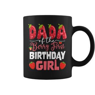 Dada Of The Berry First Birthday Of Girl Strawberry Dad Coffee Mug - Monsterry AU