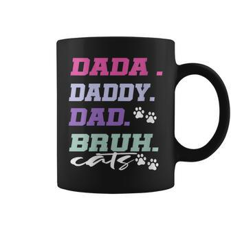 Dada Daddy Dad Bruh Cats Happy Fathers Day Dad Lovers Coffee Mug - Thegiftio UK