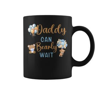Daddy Can Bearly Wait Gender Neutral Baby Shower Matching Coffee Mug - Seseable