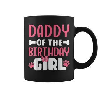Daddy Of The Birthday Girl Dog Paw Birthday Party Coffee Mug - Seseable