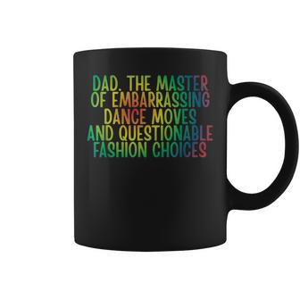 Daddy Dad The Master Of Embarrassing Dance Moves Coffee Mug - Monsterry UK