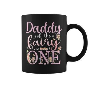 Daddy Of The Fairy One Dad 1St Birthday Party Family Coffee Mug - Monsterry AU