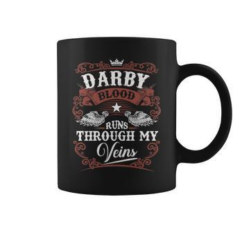 Darby Blood Runs Through My Veins Vintage Family Name Coffee Mug - Seseable