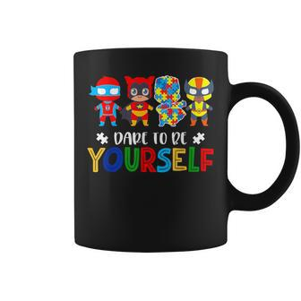 Dare To Be Yourself Autism Awareness Superheroes Coffee Mug - Seseable