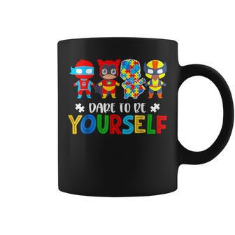 Dare To Be Yourself Autism Awareness Superheroes Coffee Mug - Monsterry AU