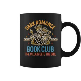 Dark Romance Reader Enemies To Lovers Book Club The Villain Coffee Mug - Monsterry AU