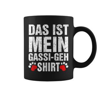 Das Ist Mein Gas-Gehh Dog Mama Dad Saying Tassen - Geschenkecke