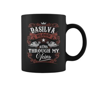 Dasilva Blood Runs Through My Veins Vintage Family Name Coffee Mug - Seseable