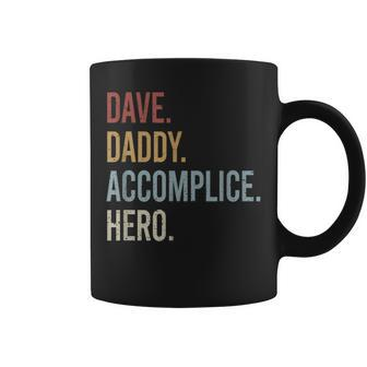 Dave Daddy Accomplice Hero Retro Style Vintage Coffee Mug - Seseable