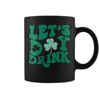 Lets Day Drink Groovy Vintage St Patrick's Day Women's Lucky Coffee Mug - Monsterry CA