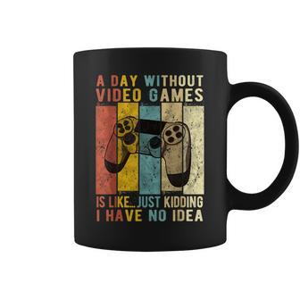 A Day Without Video Games Is Like Gaming Gamer Coffee Mug - Thegiftio UK