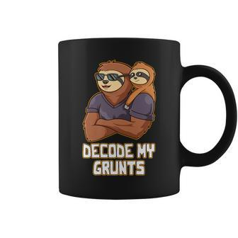 Decode My Grunts Dad Conservative Daddy Protective Love Coffee Mug - Monsterry