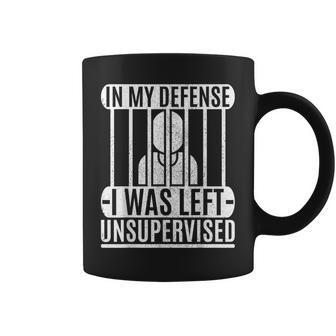 In My Defense I Was Left Unsupervised Graphic Coffee Mug - Monsterry UK