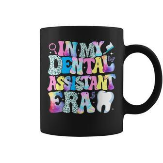 In My Dental Assistant Era Dental Student Dentist Coffee Mug - Monsterry