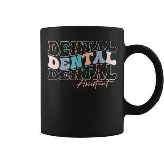 Dentist Groovy Dental Assistant For Dental Dentist Coffee Mug - Monsterry
