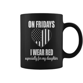 Deployed Daughter Red Friday Military Coffee Mug - Monsterry