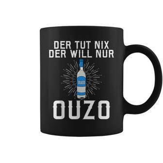 Der Tut Nix Der Will Nur Ouzo Tassen - Seseable