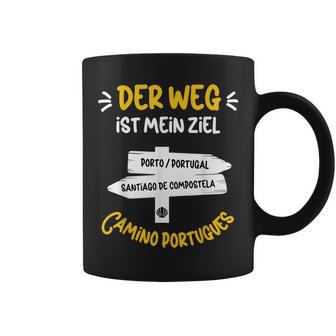 Der Weg Ist Mein Ziel Pilgern Camino Portugues German Language Tassen - Seseable