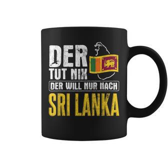 Der Will Nur Nach Sri Lanka Home Flag Sri Lanka Tassen - Geschenkecke