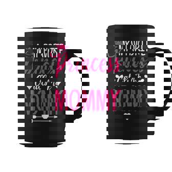 Día De La Madre Mi Princesa Favorita Me Llama Mamá Para Mamá Taza de café - Regaloses