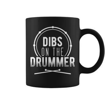 Dibs The Drummer For Drummers Coffee Mug | Mazezy