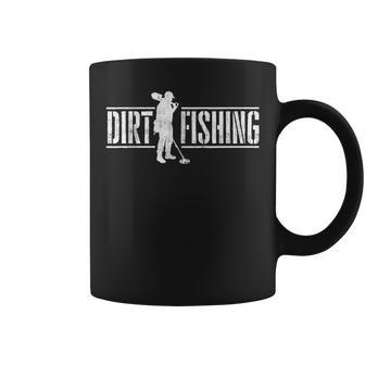 Dirt Fishing Metal Detecting Treasure Hunting Detectorist Coffee Mug - Thegiftio UK