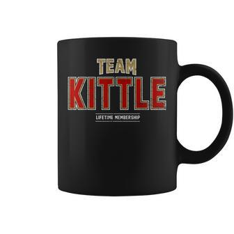 Distressed Team Kittle Proud Family Last Name Surname Coffee Mug - Seseable