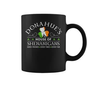 Donahue House Of Shenanigans Irish Family Name Coffee Mug - Seseable
