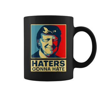 Donald Trump Haters Gonna Hate Quote Coffee Mug | Crazezy UK