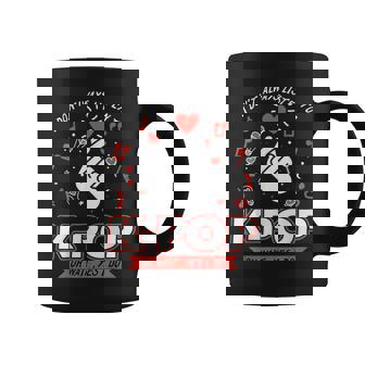 I Don't Always Listen To K-Pop Korean Pop Fan Coffee Mug - Thegiftio UK