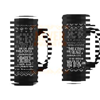 Don't Apologize For Your Blackness Junenth Black History Coffee Mug | Mazezy