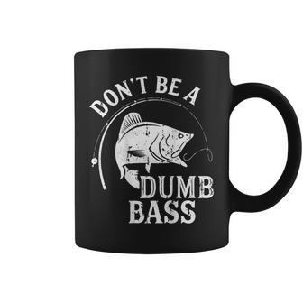 Don't Be A Dumb Bass Bass Fishing Dad On Back Coffee Mug - Monsterry UK