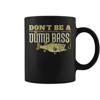 Don't Be A Dumb Bass Retired Fishing Retirement 2023 Coffee Mug - Monsterry