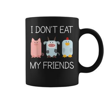 I Don't Eat My Friends Animal T Vegan Vegetarian Coffee Mug - Monsterry UK