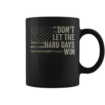 Don't Let The Hard Days Win Vintage American Flag Coffee Mug - Monsterry
