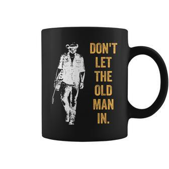 Don't Let The Old Man In Guitar Walking Cool Cow Boy Vintage Coffee Mug - Seseable