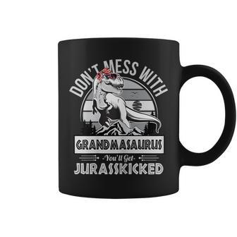 Don't Mess With Grandmasaurus Get Jurasskicked Grandma Coffee Mug - Thegiftio UK