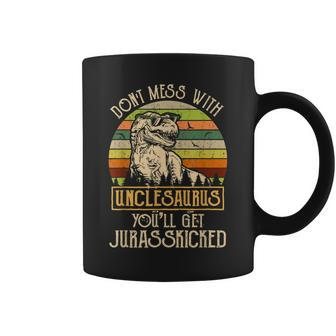 Don't Mess With Unclesaurus T Rex Men Uncle Coffee Mug | Crazezy CA