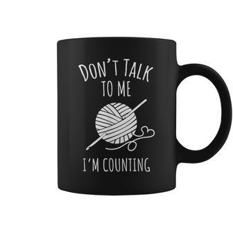 Don't Talk Counting Crochet Crocheting Coffee Mug - Monsterry