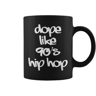 Dope Like 90'S Hip Hop Funky Urban Graffiti Coffee Mug - Monsterry