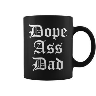 Dope Ass Dad For Dad On Fathers Day Birthday Christmas Coffee Mug - Monsterry AU