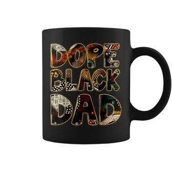 Dope Black Dad Black Fathers Day Matter Junenth For Dads Coffee Mug - Thegiftio UK