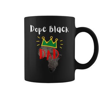 Dope Black Dad Black Fathers Matter Fathers Day Coffee Mug - Monsterry AU
