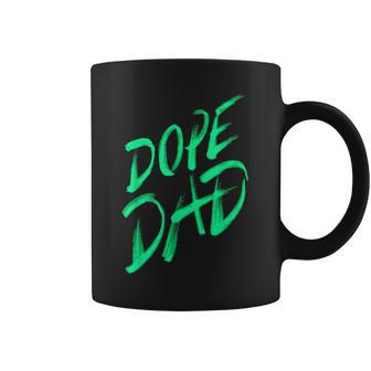 Dope Dad Fathers Day T For Dad Coffee Mug - Monsterry AU