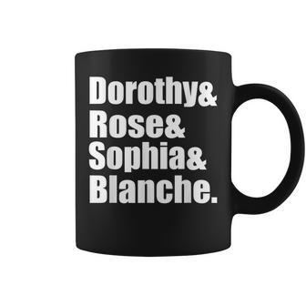 Dorothy Rose Sophia Blanche Retro Television Classic Coffee Mug - Seseable