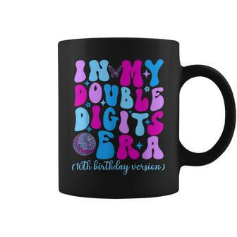 In My Double Digits Era 10 Year Old 10Th Birthday Party Coffee Mug - Monsterry AU